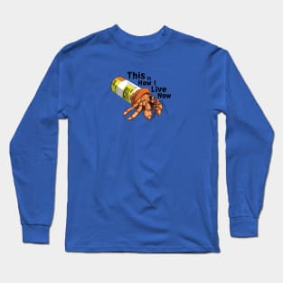This is How I Live Now Long Sleeve T-Shirt